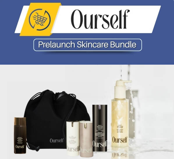 Ourself Skincare Prelaunch Promo